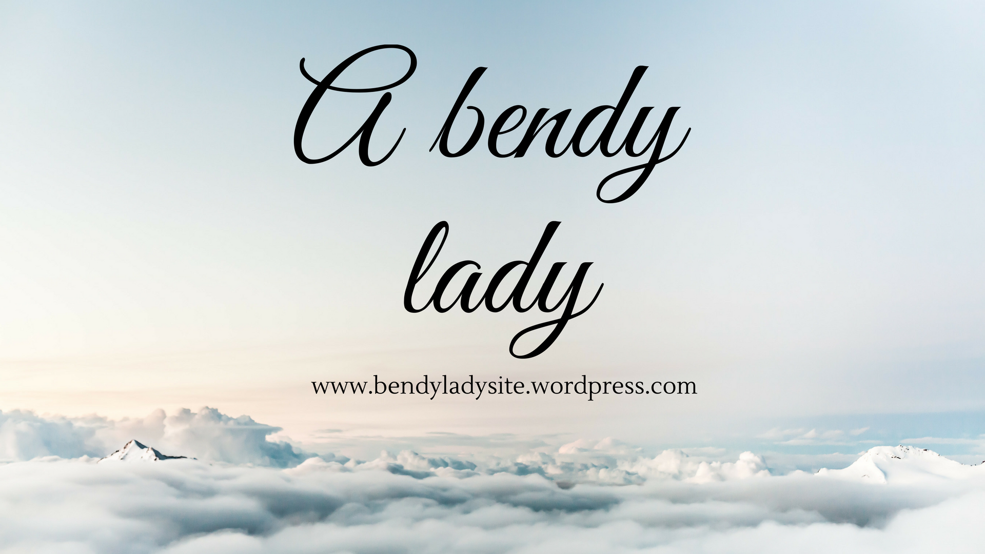 A Bendy Lady